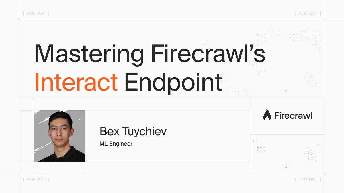 Mastering Firecrawl's interact endpoint: a complete guide image
