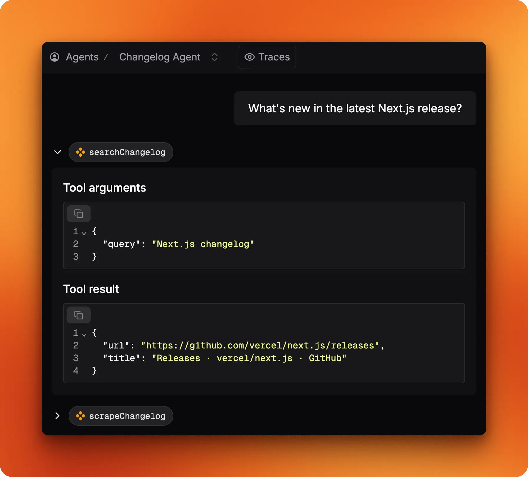 The agent calling searchChangelog then scrapeChangelog with visible arguments and results
