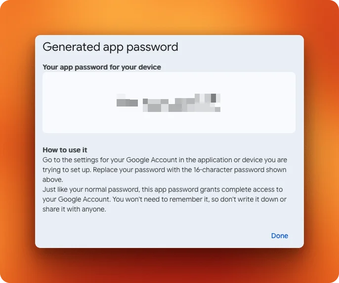 Gmail App Password generation page showing the 16 character password for SMTP and IMAP voice assistant email access